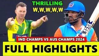India Champions vs Australia Champions Match Highlights | IND vs AUS Legends Highlights