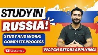 Russia Student Visa For Pakistani Students! | Apply In Russian Universities | Fees & Opportunities?