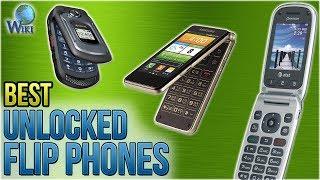 10 Best Unlocked Flip Phones 2018