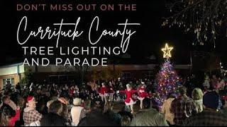 2024 Currituck Holiday Tree Lighting and Parade