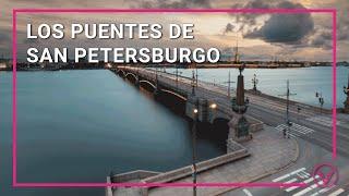 Historia de San Petersburgo - Los puentes de la ciudad 