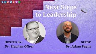 Teaching Leadership Through Self-Development with Dr. Adam Payne