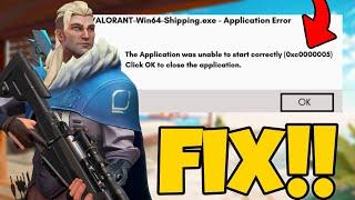 How to fix valorant 0xc0000005 | the application was unable to start correctly