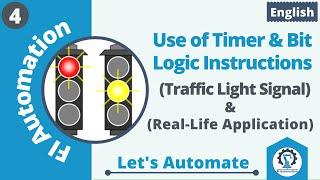 Use of Timer & Bit Logic Instructions | PLC Programming Examples-4 | Traffic Light PLC Programming