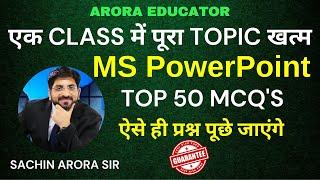 MS PowerPoint MCQ's | Complete in One Video | Computer By Sachin Sir | Arora Educator