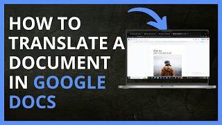 How to Translate a Document in Google Docs in 2024