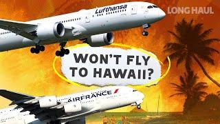 Why Don't European Carriers Fly To Hawaii?