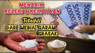 Menarik Rezeki dan Kekayaan Dari Media Garam Grasak.