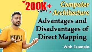 L-3.9: Advantages and Disadvantages of Direct Mapping | Cache Mapping | Computer Organisation