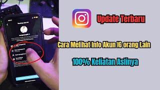 Cara Melihat Info Akun IG Orang Lain