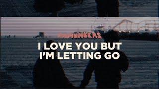 Pamungkas - I Love You But I'm Letting Go (Lyrics Video)