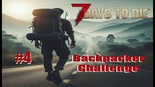 Time To Demolish The Crack-a-Book | Backpacker Challenge a 7 days to Die Story | Chapter 4