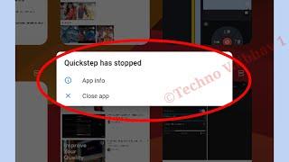 How To Fix Quickstep has stopped Problem Solve In Android