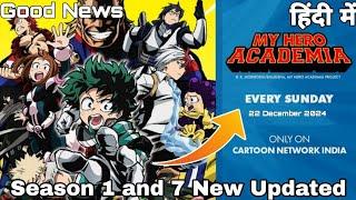 My Hero Academy Telecast In Cartoon Network In Hindi Dubbed || MHA Season 1 And 7 New Updated Video