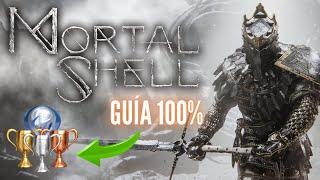 GUÍA DE TROFEOS 100% MORTAL SHELL  | Todos los Grabados y PLATINO 