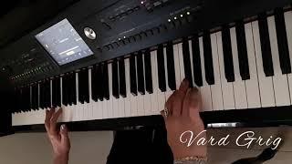 Es kam-Anna Arshakyan/ԵՍ ԿԱՄ/piano cover Vard Grig)