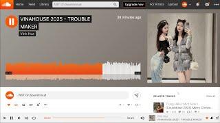 BAY PHÒNG THÁI HOÀNG 2025 | TROUBLE MAKER x MỘT MÌNH CŨNG TỐT | FULL TRACK HOT SOUNDCLOUD