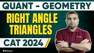 Right Angle Triangles - Quantitative Aptitude | CAT Exam Preparation 2024 & 2025 | CAT Geometry
