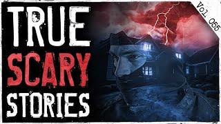 BREAK IN DURING A THUNDERSTORM | 10 True Scary Horror Stories From Reddit (Vol. 55)