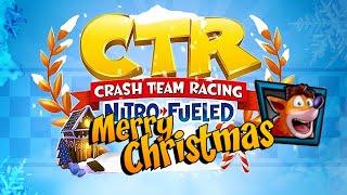 Crash Team Racing: Nitro-Fueled - Merry Christmas | Online Races #160