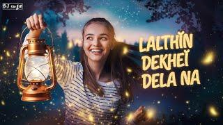 Lalthin Dekhei Dela Na | Remix | Santanu | Deejay Sugu