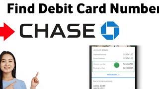 Find Your Debit Card Number ON Chase APP 2025! (FULL GUIDE)