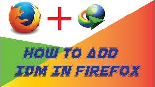 How To Add IDM Extension In Mozilla Firefox Browser 2020