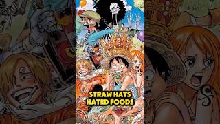 The Straw Hats LEAST Favorite Foods #anime #shorts