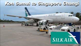 Trip Report | Silkair (Economy) | Airbus A319 | Koh Samui - Singapore