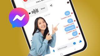Comment réparer Messenger n'a pas pu envoyer le problème de message 2024