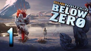 A New Adventure Begins! - [1] Subnautica Below Zero (Blind Playthrough)