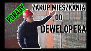 Zakup Mieszkania Od Dewelopera | Rzeczy Na Które WARTO Zwrócić Uwagę | Rynek Pierwotny