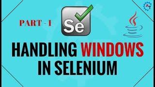 How to Handle Multiple Windows and Tabs in Selenium Webdriver - Part 1
