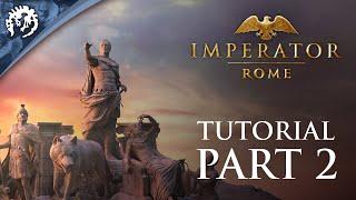 Imperator: Rome | Tutorial - Part 2: Provinces and Population