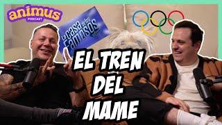 ANIMUS EP 44: El tren del mame