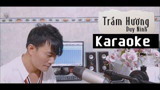 Trầm Hương | karaoke Beat Chuẩn - Duy Ninh