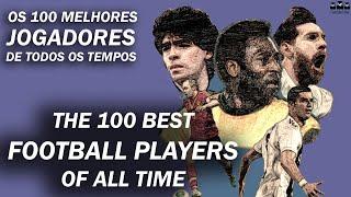 THE 100 GREATEST FOOTBALL PLAYERS OF ALL TIME