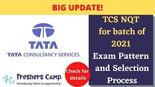 TCS NQT for 2021 Batch | Exam Pattern | Recruitment Process | Selection Process | TCS Ninja 2021