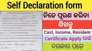 How to Fill Self Declaration form for Caste Resident Income certificate // Self Declaration form