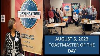 TOASTMASTER OF THE DAY (TMOD)  ROLE AUGUST 5, 2023 CRYSTAL LAKE CLUB. GHAZALA ALAM
