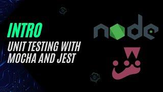 Unit Testing  with Mocha & Jest