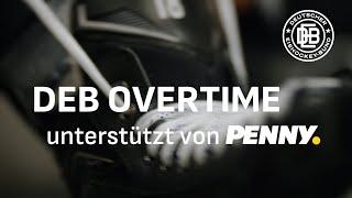 DEB OVERTIME - Wiedersehen macht Freude