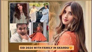 Eid 24 with family in skardu!! || Alishbah Anjum