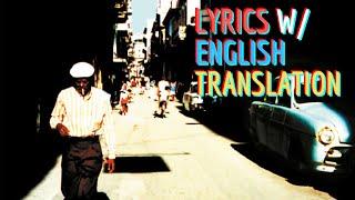 Buena Vista Social Club - Chan Chan (Lyric Video w/ English Translation)