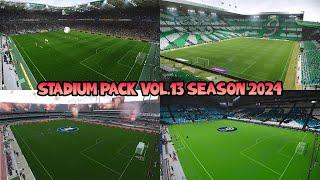 STADIUM PACK VOL.13 SEASON 2024 - PES 2021 & FOOTBALL LIFE