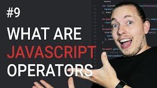 9: Different Types of Operators in JavaScript | JavaScript Tutorial | Learn JavaScript | mmtuts