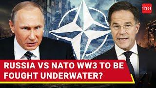 Russia Vs NATO WW3 To Go Underwater? Putin Aide's Bombshell Allegation | Pipelines Under Threat