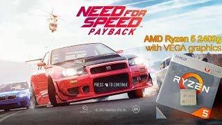 Ryzen 5 2400g Gaming | Need for Speed PayBack