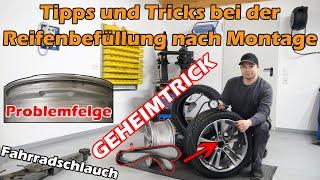 Reifen aufpumpen nach Montage bei Problemfelge/Problemreifen Luft befüllen Tipps und Tricks