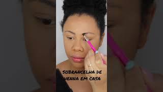 SOBRANCELHAS NATURAIS #shorts #eyebrows #sobrancelhas #tutoriais #sobrancelhasperfeitas #comofazer